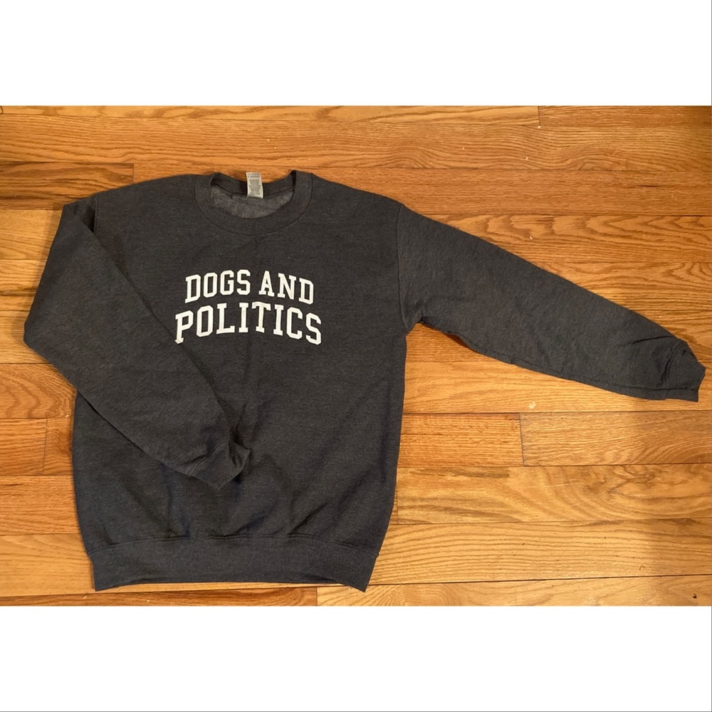 Betches sup “Dogs and Politics” sweatshirt